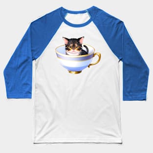 Cat in a Tea Cup Baseball T-Shirt